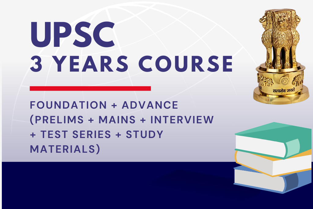 UPSC CSE 3 YEARS INTEGRATED COURSE